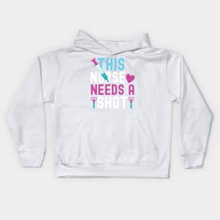 This nurse needs a shot Kids Hoodie